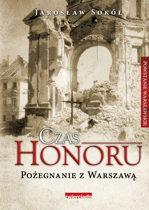 Image of Czas Honoru Pożegnanie z Warszawą