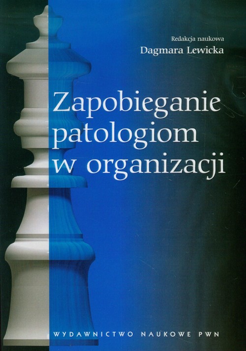 Image of Zapobieganie patologiom w organizacji