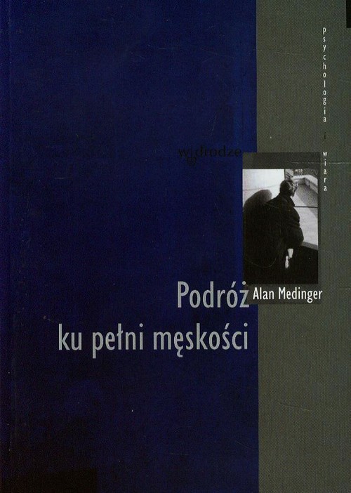 Image of Podróż ku pełni męskości