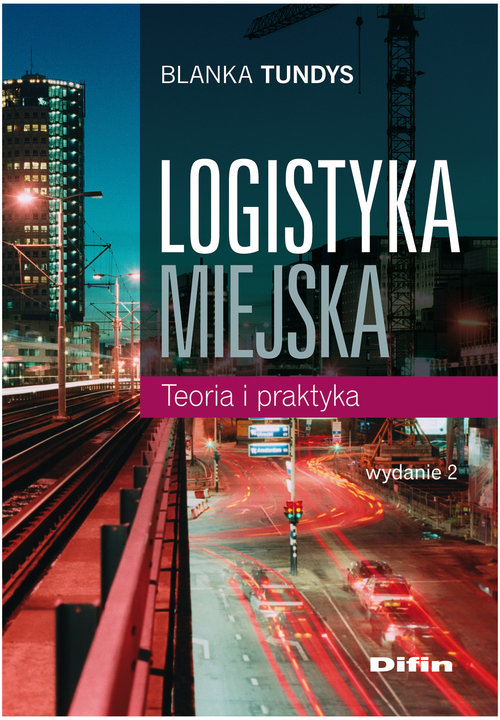 Image of Logistyka miejska Teoria i praktyka