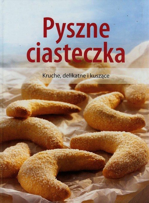 Image of Pyszne ciasteczka Kruche, delikatne i kuszące