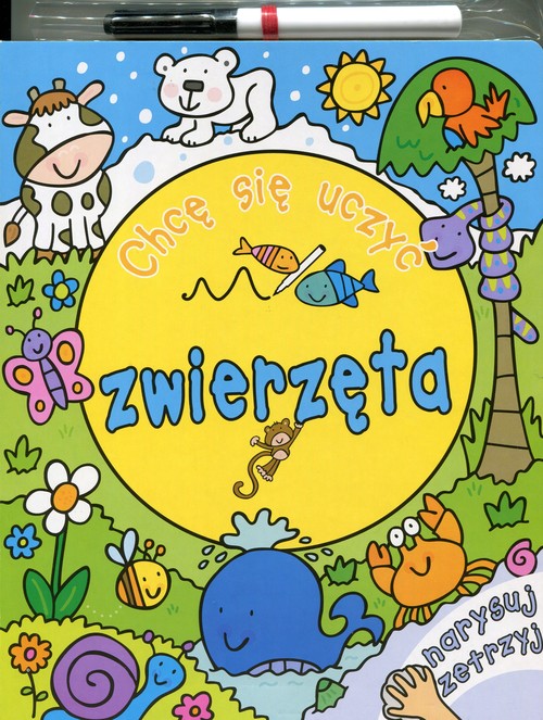 Image of Chcę się uczyć Zwierzęta Narysuj i zetrzyj