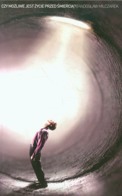 Image of Czy możliwe jest ŻYCIE przed śmiercią
