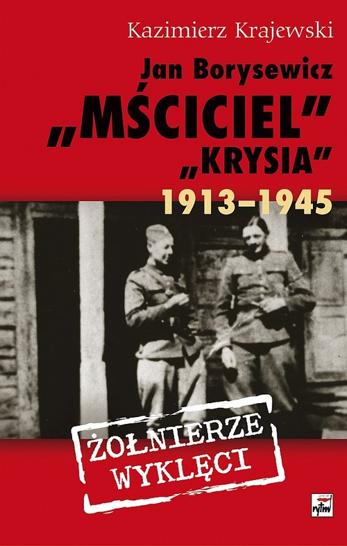 Image of Jan Borysewicz "Krysia", "Mściciel" 1913-1945