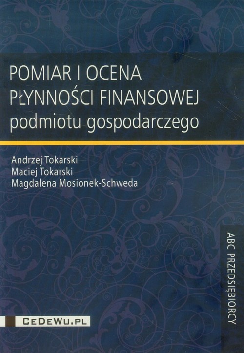 Image of Pomiar i ocena płynności finansowej