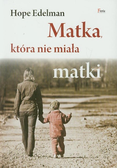 Image of Matka, która nie miała matki