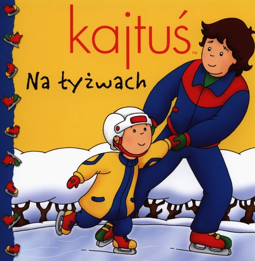 Image of Kajtuś Na łyżwach
