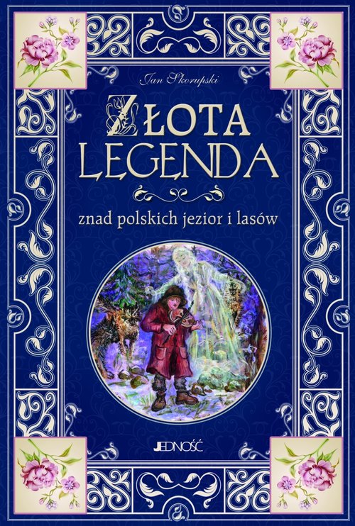 Image of Złota legenda znad polskich jezior i lasów