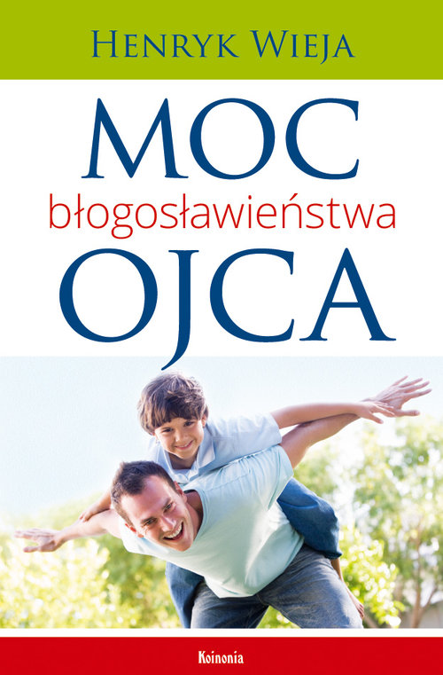 Image of Moc błogosławieństwa ojca