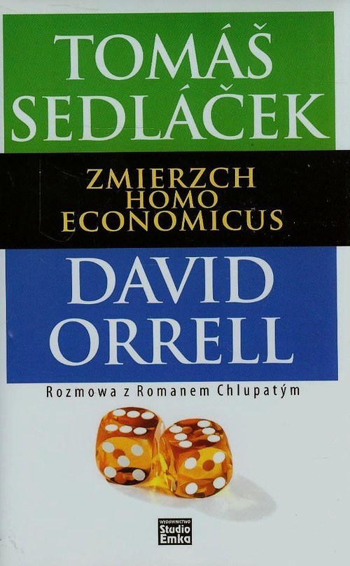 Image of Zmierzch Homo Economicus Rozmowa z Romanem Chlupatym