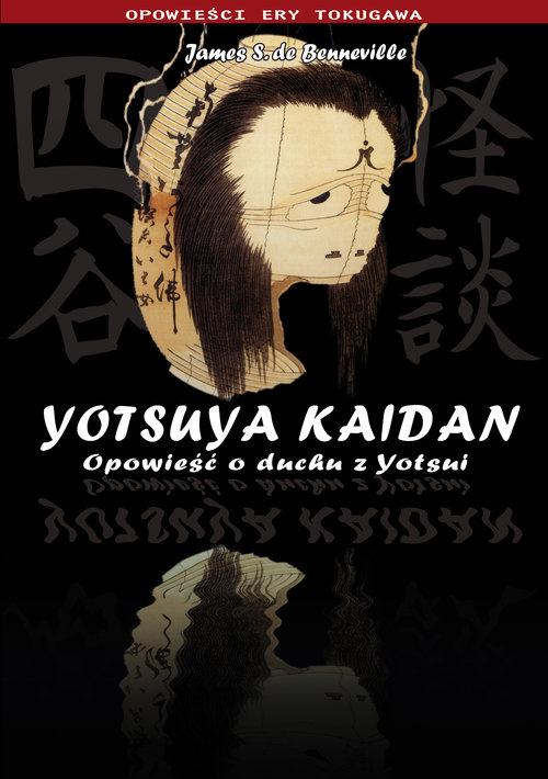 Image of Yotsuya Kaidan Opowieść o duchu z Yotsui