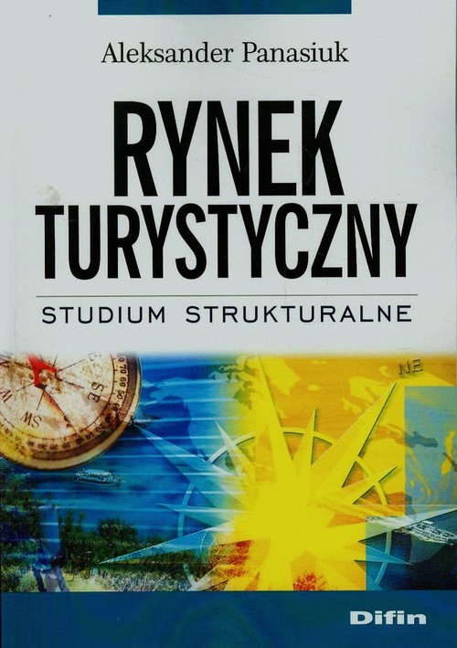 Image of Rynek turystyczny Studium strukturalne Studium strukturalne