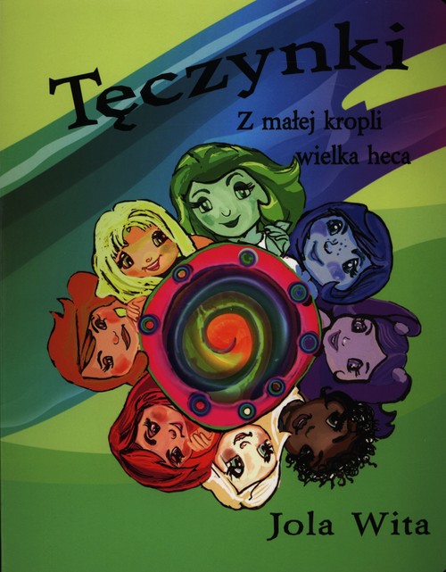 Image of Tęczynki Z małej kropli wielka heca