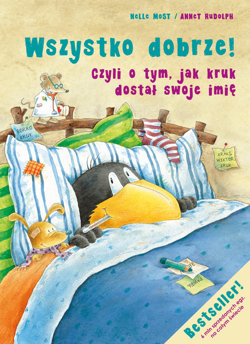 Image of Wszystko dobrze! Czyli o tym, jak kruk dostał swoje imię
