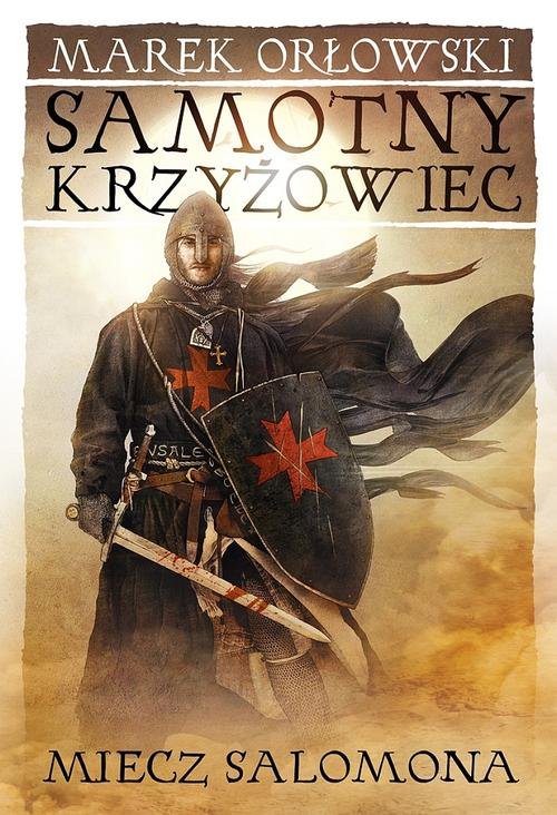 Image of Samotny krzyżowiec Tom 1 Miecz Salomona