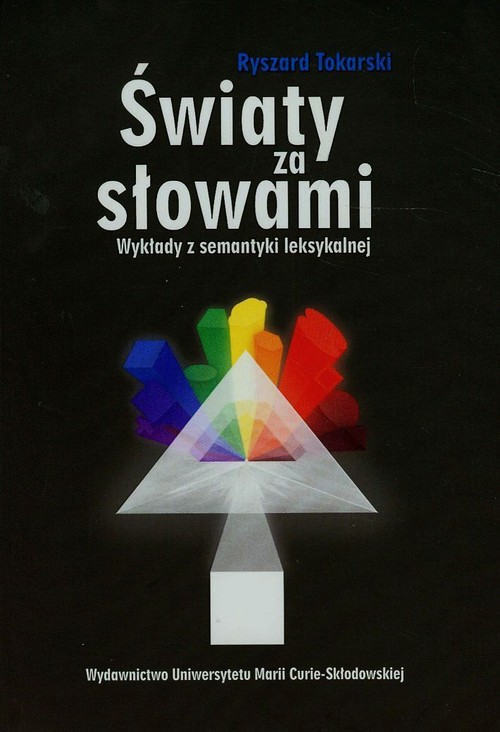 Image of Światy za słowami Wykłady z semantyki leksykalnej