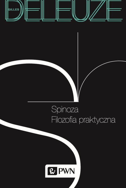 Image of Spinoza Filozofia praktyczna