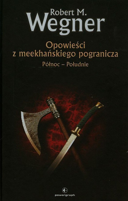 Image of Opowieści z meekhańskiego pogranicza Północ - Południe