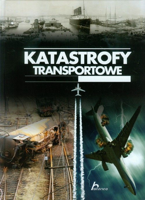 Image of Katastrofy transportowe