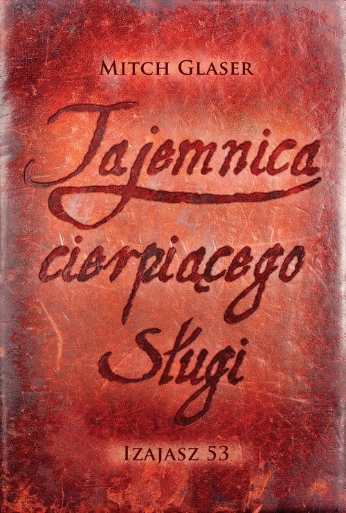 Image of Tajemnica cierpiącego Sługi IZAJASZ 53