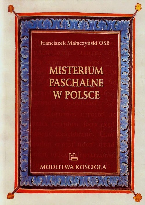 Image of Misterium Paschalne w Polsce