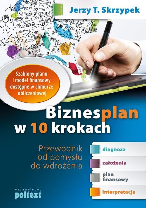 Image of Biznesplan w 10 krokach Przewodnik od pomysłu do wdrożenia