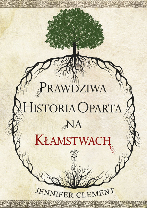 Image of Prawdziwa historia oparta na kłamstwach