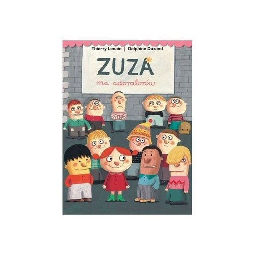 Image of Zuza ma adoratorów