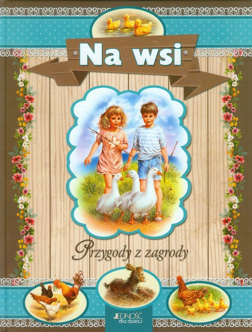 Image of Na wsi Przygody z zagrody