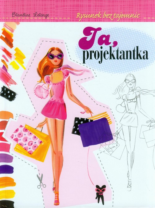 Image of Ja projektantka Rysunek bez tajemnic