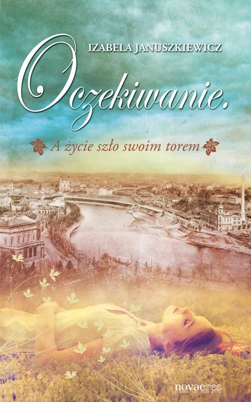 Image of Oczekiwanie A życie szło swoim torem