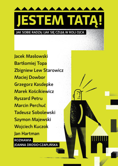 Image of Jestem tatą Jak sobie radzą i jak się czują w roli ojca