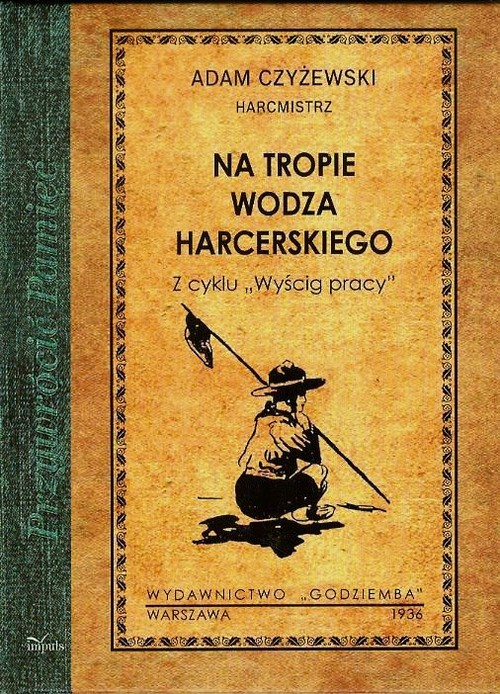 Image of Na tropie wodza harcerskiego