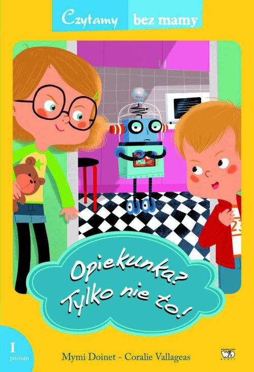 Image of Opiekunka? Tylko nie to! 1 poziom czytania