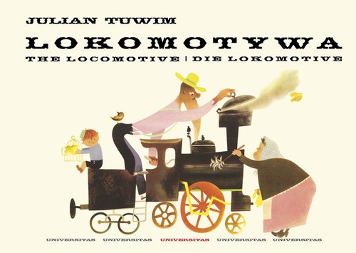 Image of Lokomotywa The Locomotive. Die Lokomotive