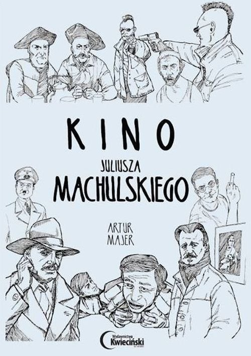 Image of Kino Juliusza Machulskiego