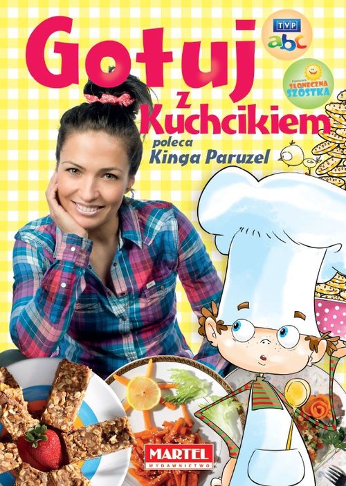 Image of Gotuj z Kuchcikiem poleca Kinga Paruzel