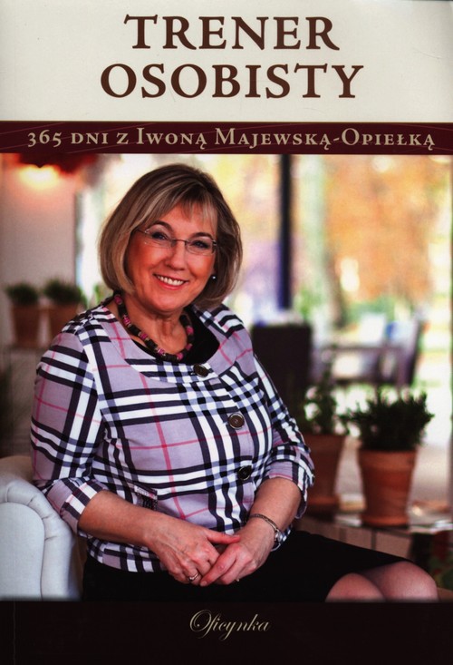 Image of Trener osobisty 365 dni z Iwoną Majewską-Opiełką