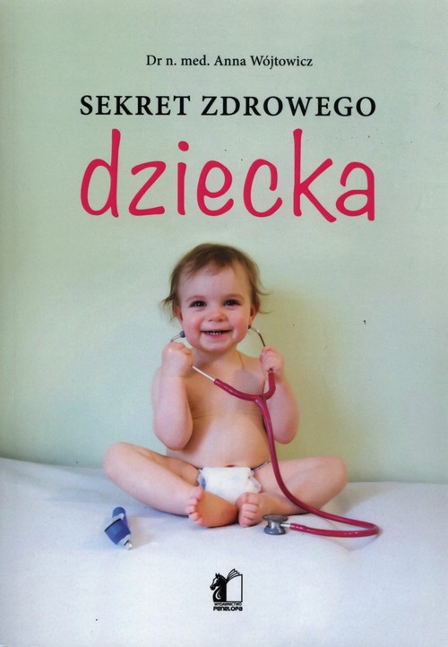 Image of Sekret zdrowego dziecka