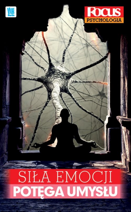 Image of Siła emocji, potęga umysłu