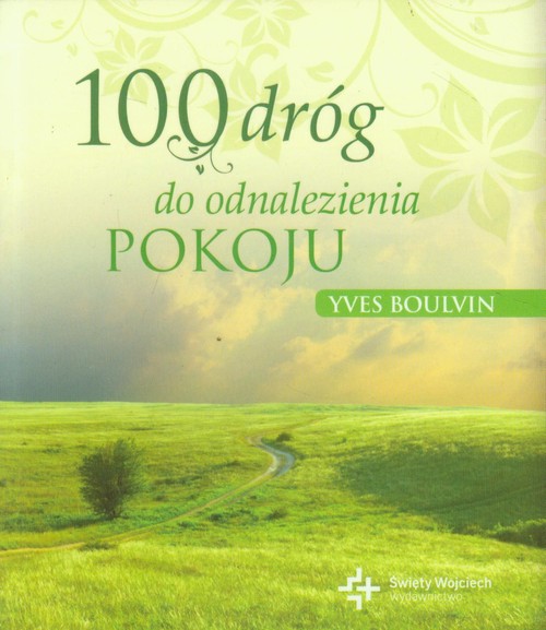 Image of 100 dróg do odnalezienia pokoju