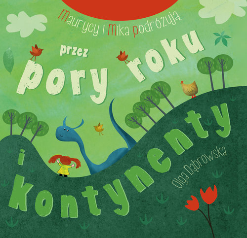 Image of Maurycy i Mika podróżują przez pory roku i kontynenty