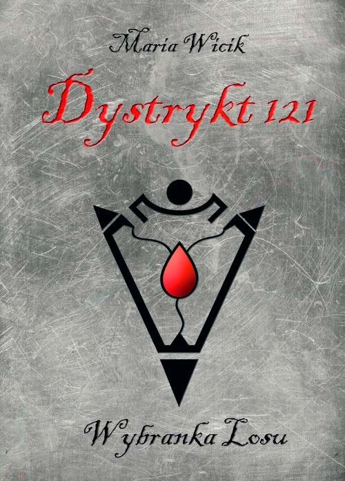 Image of Dystrykt 121 Wybranka Losu