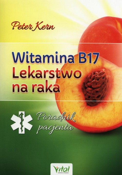 Image of Witamina B17 lekarstwo na raka
