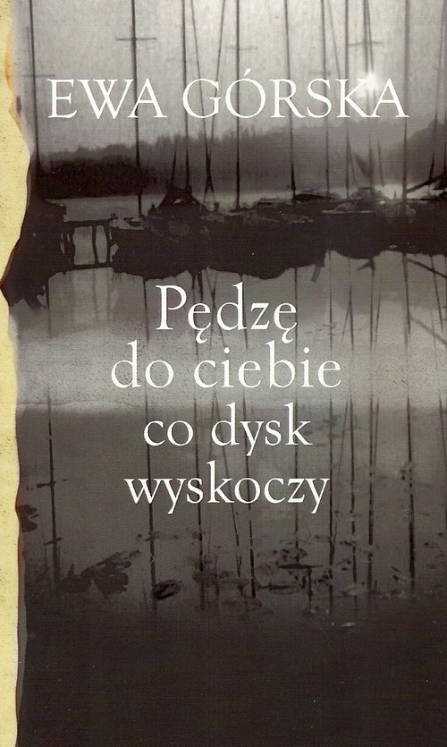 Image of Pędzę do ciebie co dysk wyskoczy