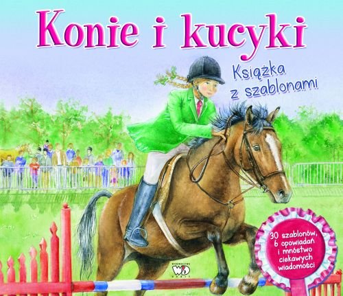 Image of Konie i kucyki. Książka z szablonami