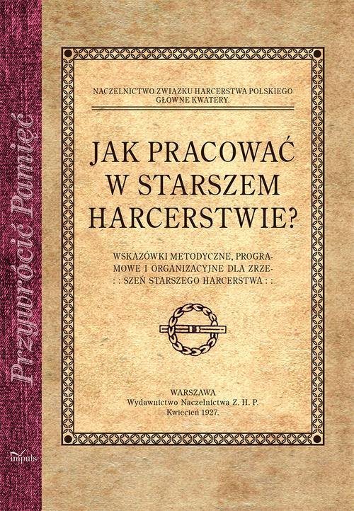 Image of Jak pracować w starszem harcerstwie?