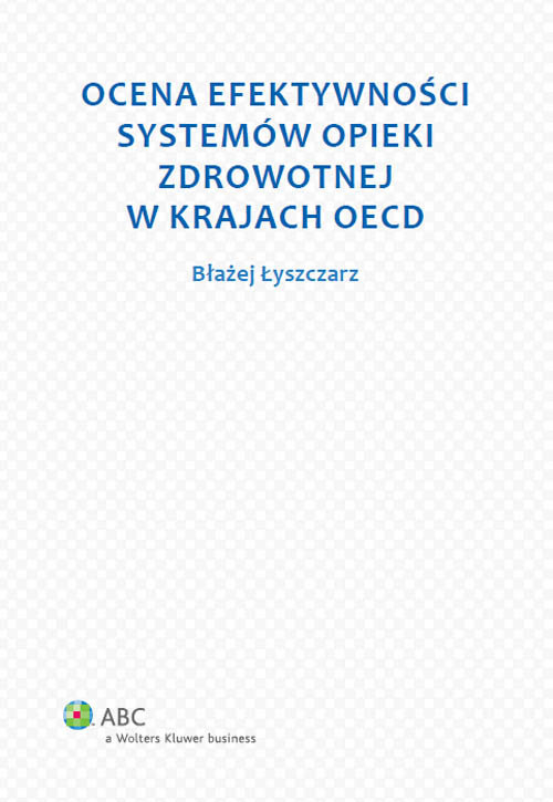 Image of Ocena efektywności systemów opieki zdrowotnej w krajach OECD