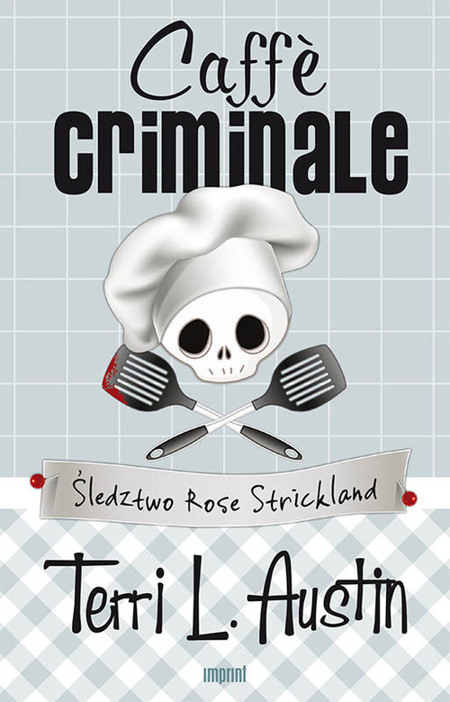 Image of Caffe criminale Śledztwo Rose Strickland