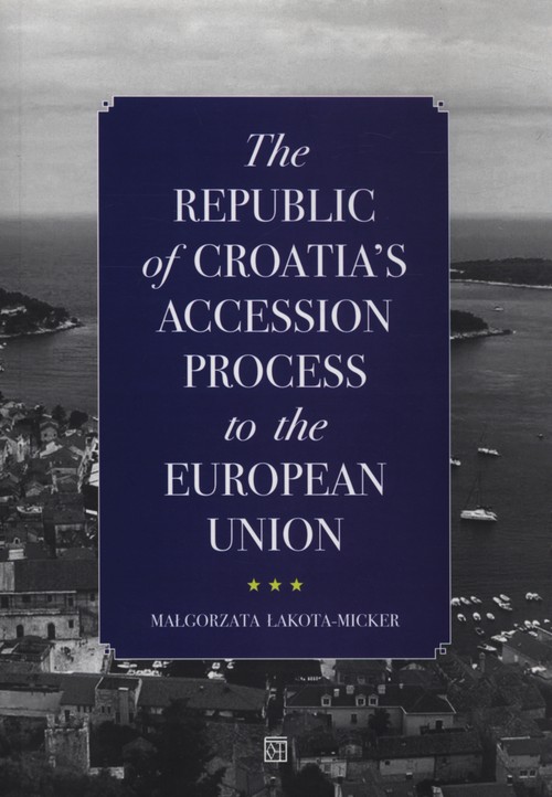 Image of The Republic of Croatia's Accession Process to the European Union